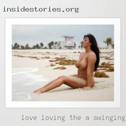 Love loving for a swinging couple the female body.