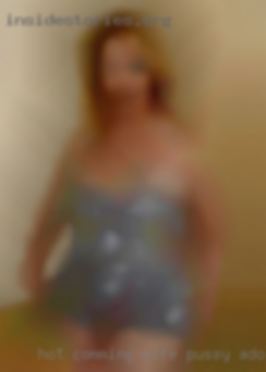 Hot comming wife pussy adoles.